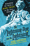 The Lightning-Bug and the Lightning (Debunking the Myths of Mark Twain, in His Own Words) by Mark Dawidziak, 9781250394255