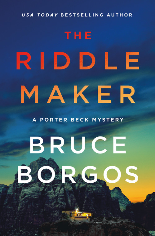 The Riddle Maker (A Porter Beck Mystery) by Bruce Borgos, 9781250373939