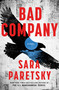 Bad Company by Sara Paretsky, 9781250412195