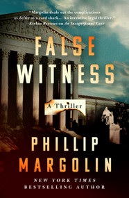 False Witness (A Novel) by Phillip Margolin, 9781250456359