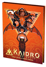 Kaidro (The Relic) by Peggy Chung, Robert Simons, 9781969905056