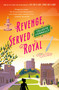 Revenge, Served Royal (A Mystery) - 9781250387417 by Celeste Connally, 9781250387417