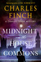 Midnight in the House of Commons (A Charles Lenox Mystery) by Charles Finch, 9781250433947