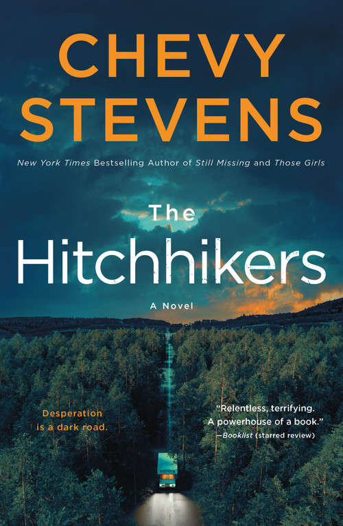 The Hitchhikers (A Novel) - 9781250133670 by Chevy Stevens