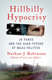 Hillbilly Hypocrisy (JD Vance and the Dark Future of MAGA Politics) by Nathan J. Robinson, 9781250438546