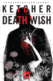 Ketcher (Death Wish) by Fiona Leonard, Elimu Nelson, Seth Adams, 9798992583175