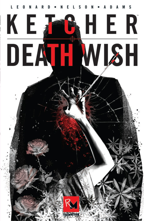 Ketcher (Death Wish) by Fiona Leonard, Elimu Nelson, Seth Adams, 9798992583175