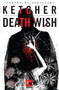 Ketcher (Death Wish) by Fiona Leonard, Elimu Nelson, Seth Adams, 9798992583175