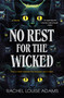 No Rest for the Wicked (A Novel) - 9781250362131 by Rachel Louise Adams, 9781250362131