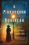 A Murderous Business (A Harriman & Mancini Mystery) - 9781250356505 by Cathy Pegau
