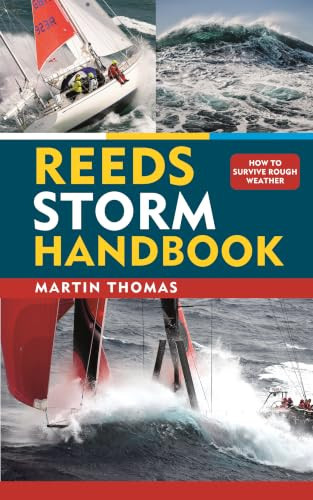 Reeds Storm Handbook (How to survive rough weather) by Martin Thomas, 9781399423489