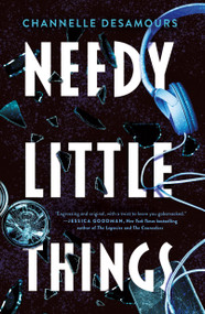 Needy Little Things - 9781250334831 by Channelle Desamours