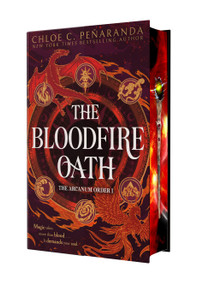 The Bloodfire Oath by Chloe C. Peñaranda, 9781250441324