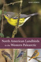 North American Landbirds in the Western Palearctic by Ross Ahmed, 9781399419130