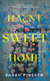 Haunt Sweet Home - 9781250450999 by Sarah Pinsker, 9781250450999