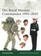 The Royal Marines Commandos 1991-2025 by John Rawlinson, Raffaele Ruggeri, 9781472873316