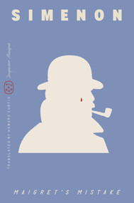 Maigret's Mistake (Inspector Maigret) by Georges Simenon, Howard Curtis, 9781250426079