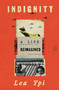 Indignity (A Life Reimagined) - 9781250448217 by Lea Ypi
