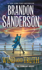 Wind and Truth (Book Five of the Stormlight Archive) - 9781250319227 by Brandon Sanderson, 9781250319227