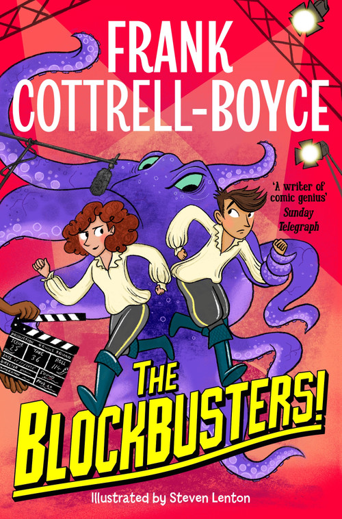 The Blockbusters! by Frank Cottrell-Boyce, Steven Lenton, 9781035033898
