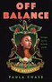 Off Balance - 9781250809414 by Paula Chase
