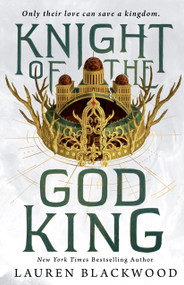 Knight of the God King by Lauren Blackwood, 9781250891167