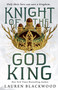 Knight of the God King by Lauren Blackwood, 9781250891167
