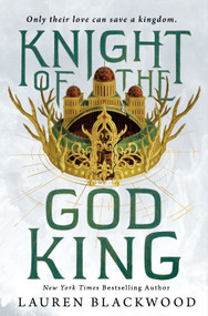 Knight of the God King by Lauren Blackwood, 9781250891167
