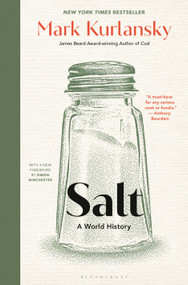 Salt (A World History) - 9781639738625 by Mark Kurlansky