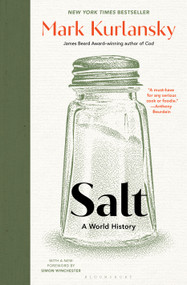 Salt (A World History) - 9781639738625 by Mark Kurlansky