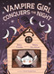 Vampire Girl Conquers the Night by Betina González, Mariana Ruiz Johnson, Antonio Gonzalez Cerna, 9781646147267