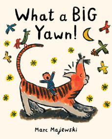 What a BIG Yawn! by Marc Majewski, Marc Majewski, 9780063314245