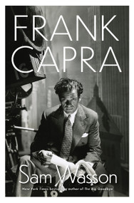Frank Capra (A Life) by Sam Wasson, 9780063291133
