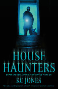 House Haunters by KC Jones, 9781250440969