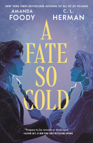 A Fate So Cold - 9781250873170 by Amanda Foody, C. L. Herman, 9781250873170