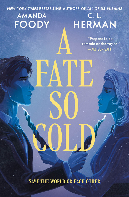 A Fate So Cold - 9781250873170 by Amanda Foody, C. L. Herman, 9781250873170