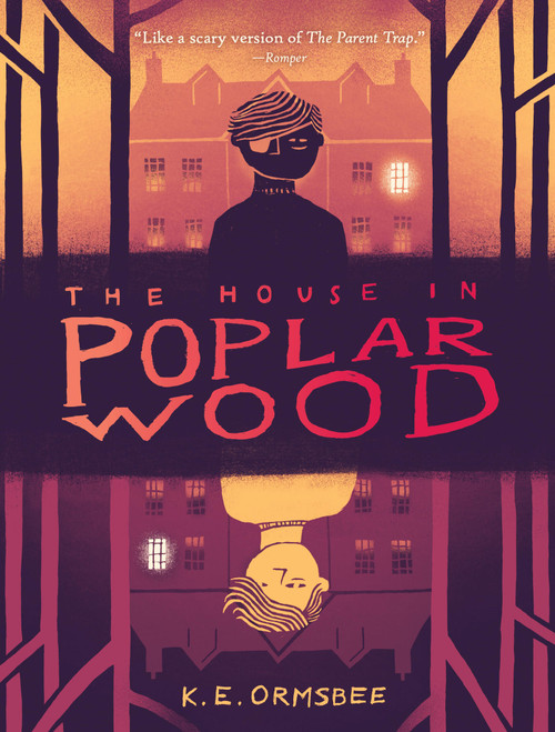 The House in Poplar Wood by K. E. Ormsbee, 9781797240244