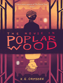 The House in Poplar Wood by K. E. Ormsbee, 9781797240244