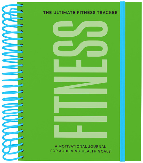 The Ultimate Fitness Tracker (A Motivational Journal for Achieving Health Goals) by Chronicle Chronicle Books, 9781797241272