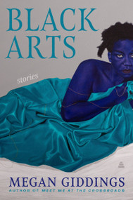 Black Arts (Stories) by Megan Giddings, 9780063352797