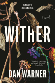 Wither (A Modern Gothic) by Dan Warner, 9781639736409