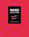 Sexy Countdown Truth or Dare (14 Days of Spicy Fun) by Chronicle Books, 9781797243061