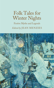 Folk Tales for Winter Nights (Festive Myths and Legends) by Jean Menzies, 9781035072194