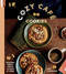 Cozy Café Cookies (Seasonal Sweet Treats to Bake at Home) by Libby Silbermann, 9781807120078