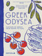 Greek Odysea (Flavours of Greece from Pantry to Plate) by Odysea, 9781837836741