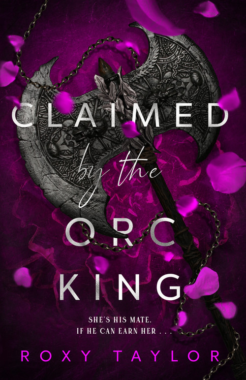 Claimed by the Orc King by Roxy Taylor, 9781250439239