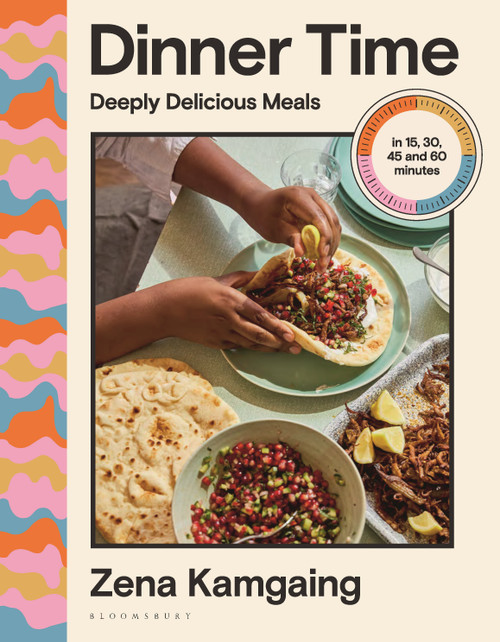 Dinner Time (Deeply Delicious Meals in 15, 30, 45 and 60 minutes) by Zena Kamgaing, 9781639739455