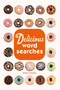 Delicious Word Searches - 9781454969952 by Brian Cimmet