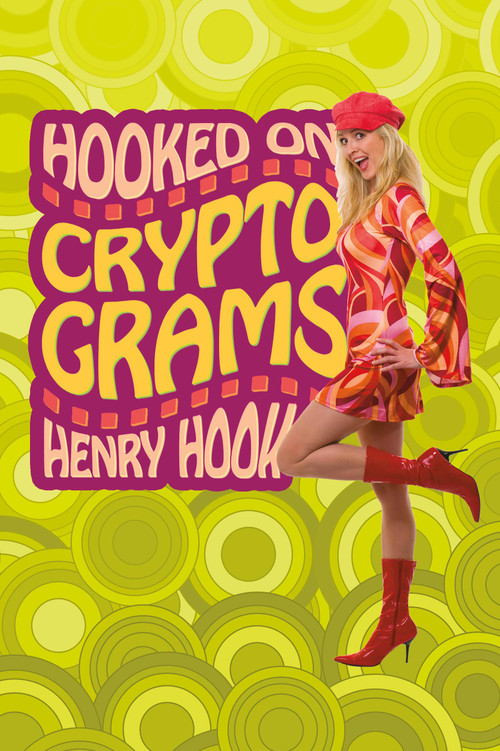 Hooked on Cryptograms - 9781454969983 by Henry Hook