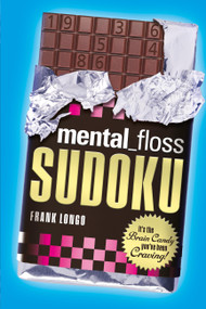 mental_floss Sudoku (It's the Brain Candy You've Been Craving!) - 9781454970002 by Frank Longo, 9781454970002